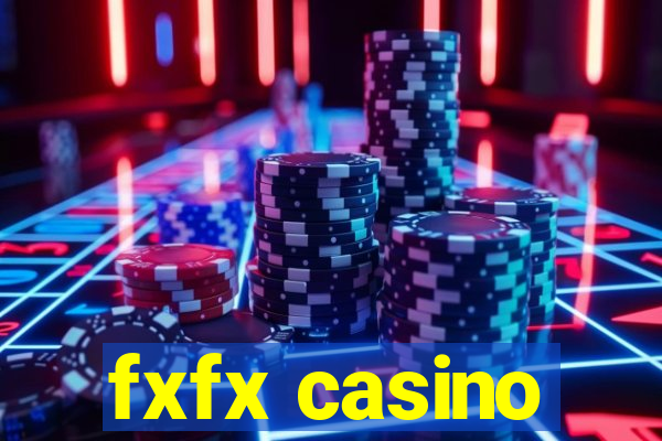 fxfx casino